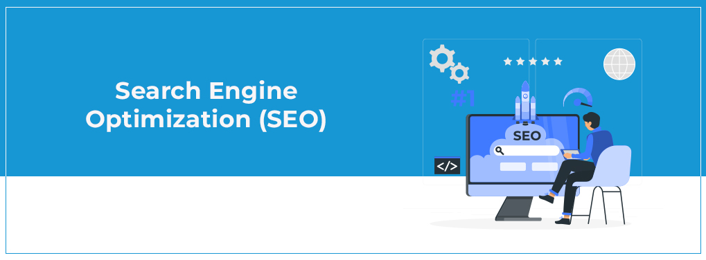 Search Engine Optimization